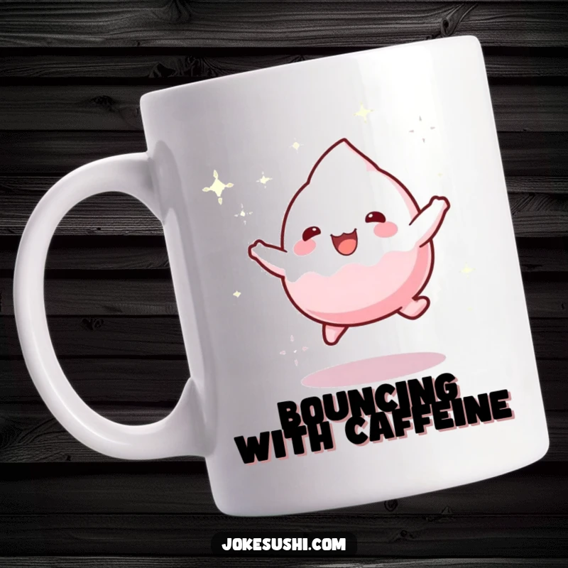 Funny mug featuring a playful mochi character bouncing gleefully with a trail of sparkling dust, radiating pure fun.