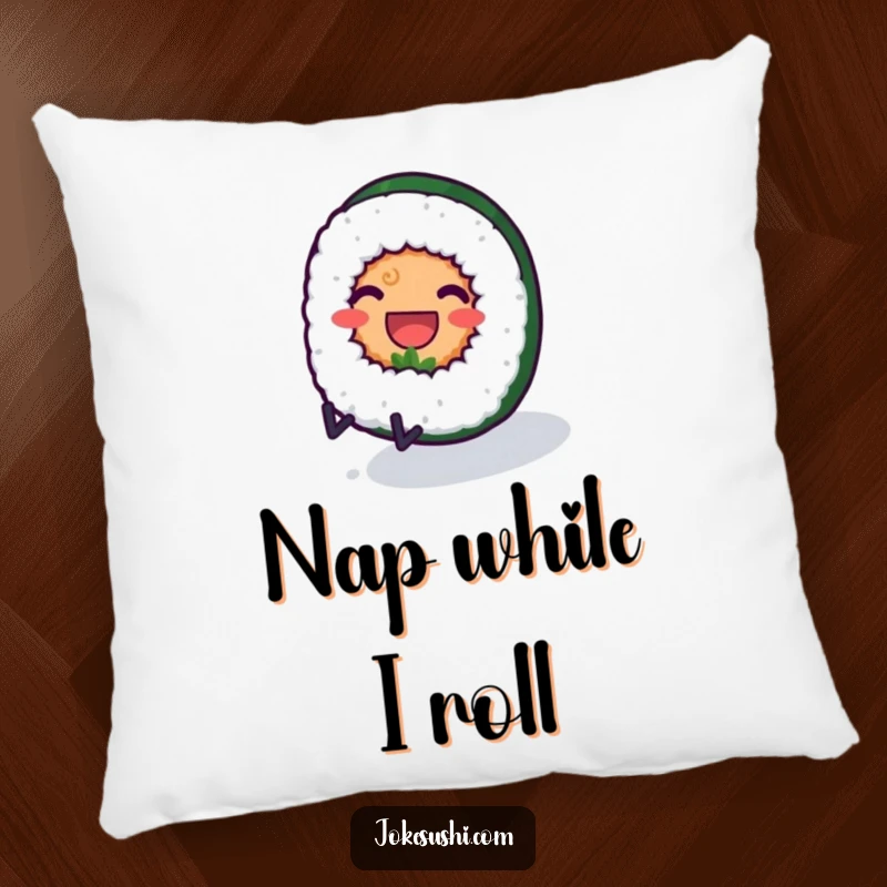 Funny pillow with a smiling sushi roll character with tiny legs rolling downhill, providing soft, humorous food-themed comfort.