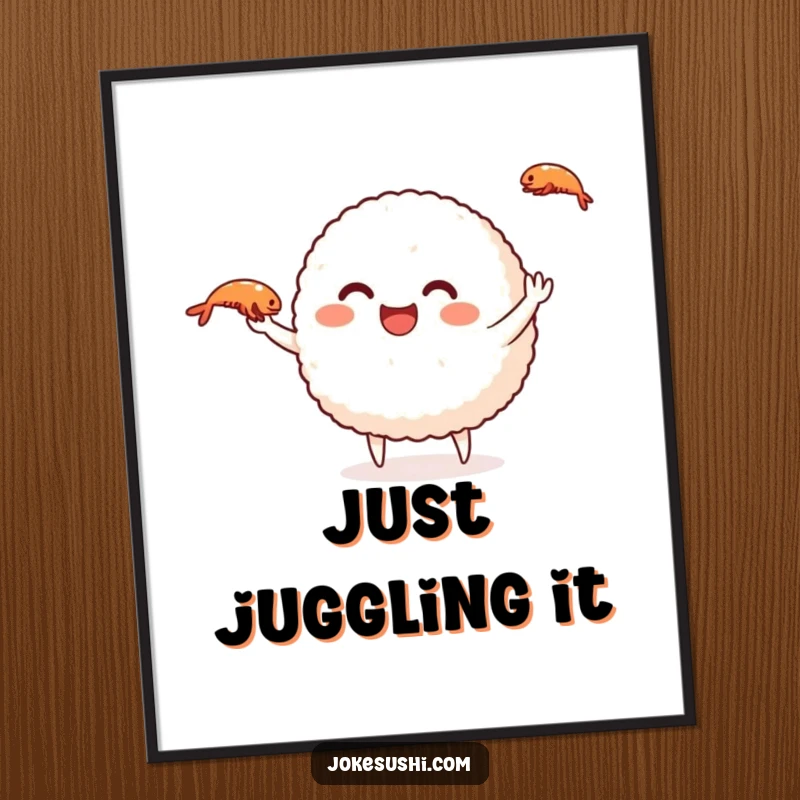 Funny rice ball digital art print of a character juggling shrimp, offering instant humorous decor.