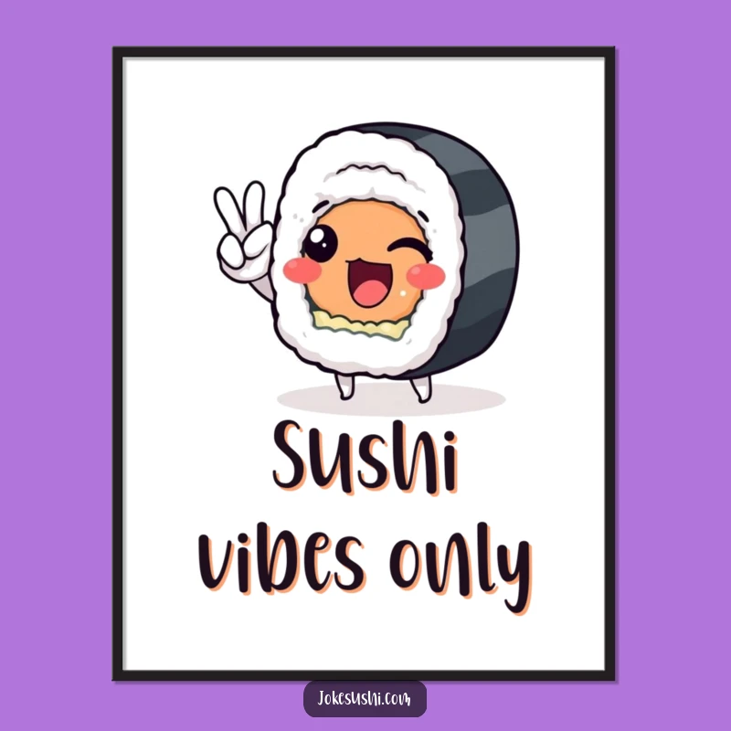 Funny Sushi Roll Peace Sign Digital Print: Instant Humor for Your Walls