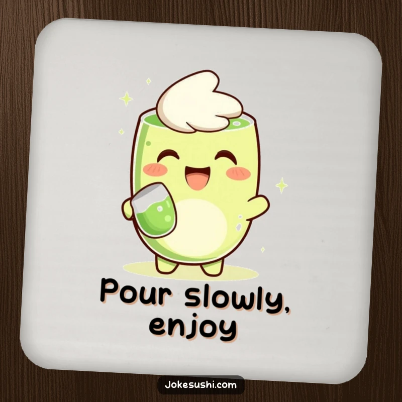 Funny drink coaster with a grinning matcha green tea character cheerfully pouring tea, protecting surfaces with humor.