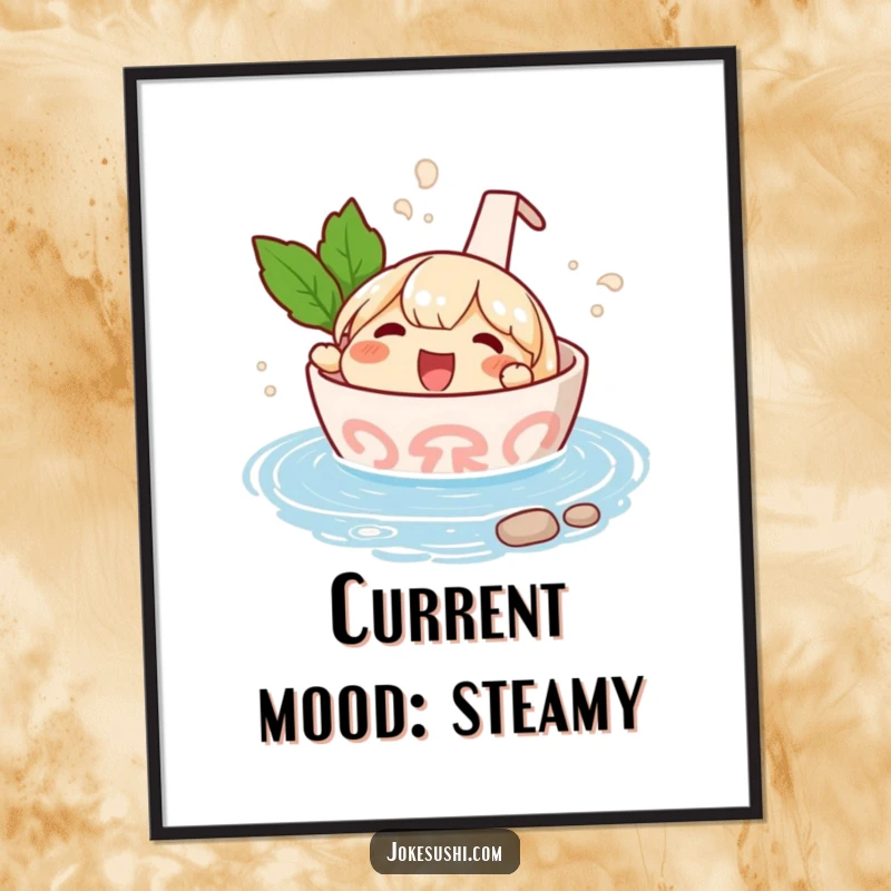 Funny poster showing a delighted ramen bowl character enjoying a steamy splash in a tiny hot spring, bringing relaxation and joy.