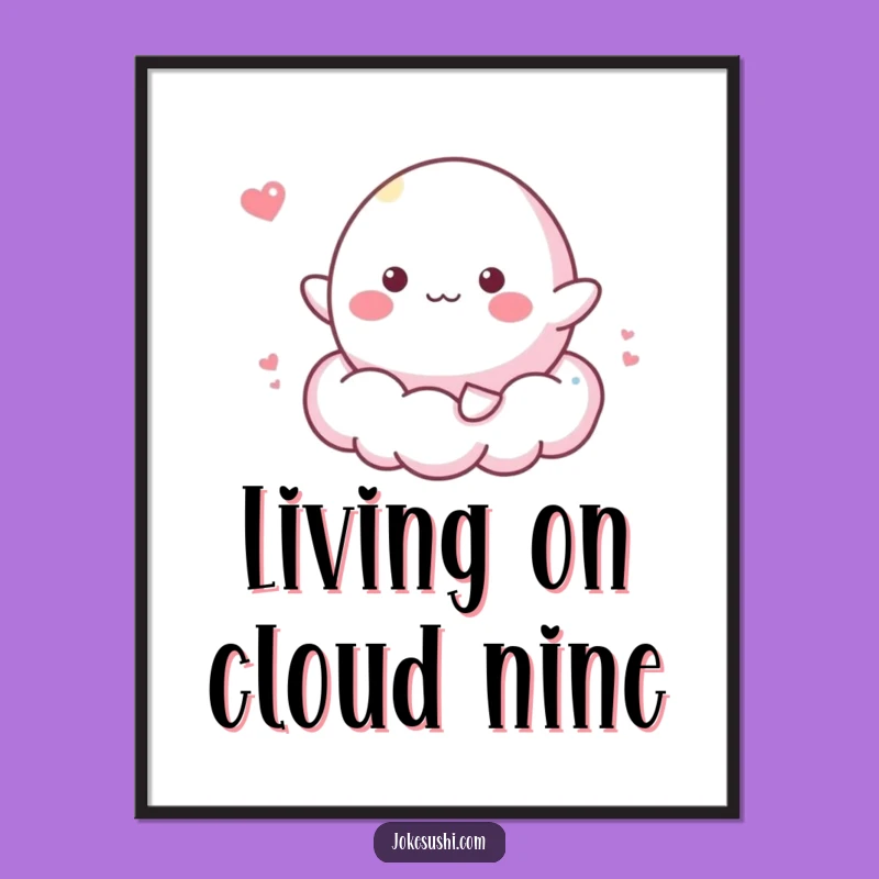 Funny Mochi Cloud Poster: Whimsical Wall Art for Sweet Spaces