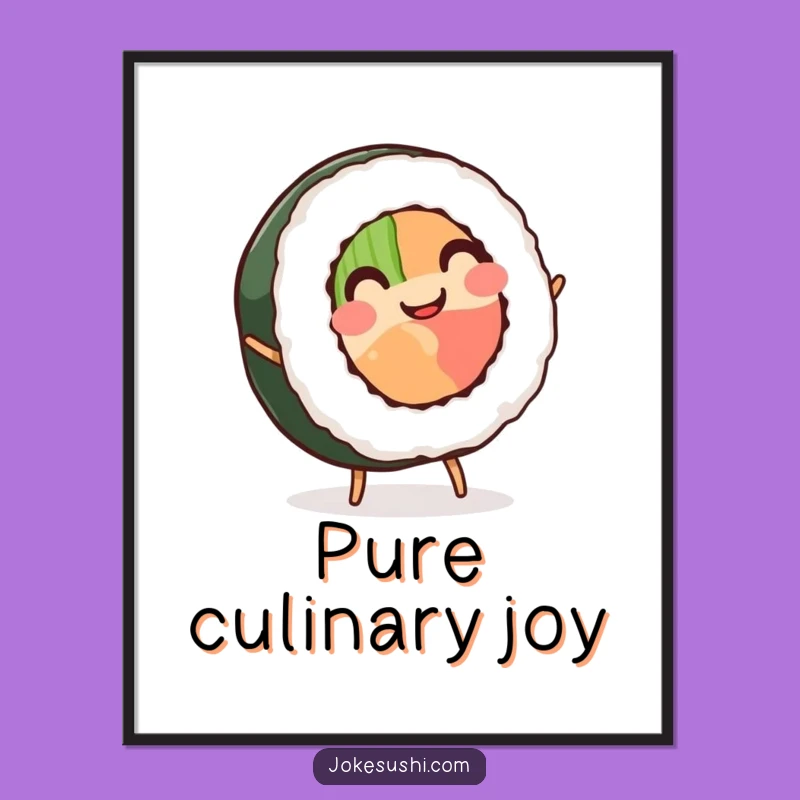 Funny Sushi Cartwheel Poster: Smiling Roll's Acrobatics - Great 'Funny Gift'