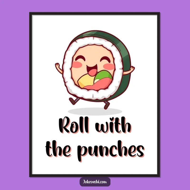 Funny Sushi Roll Poster: Bring Joyful Foodie Vibes to Your Space
