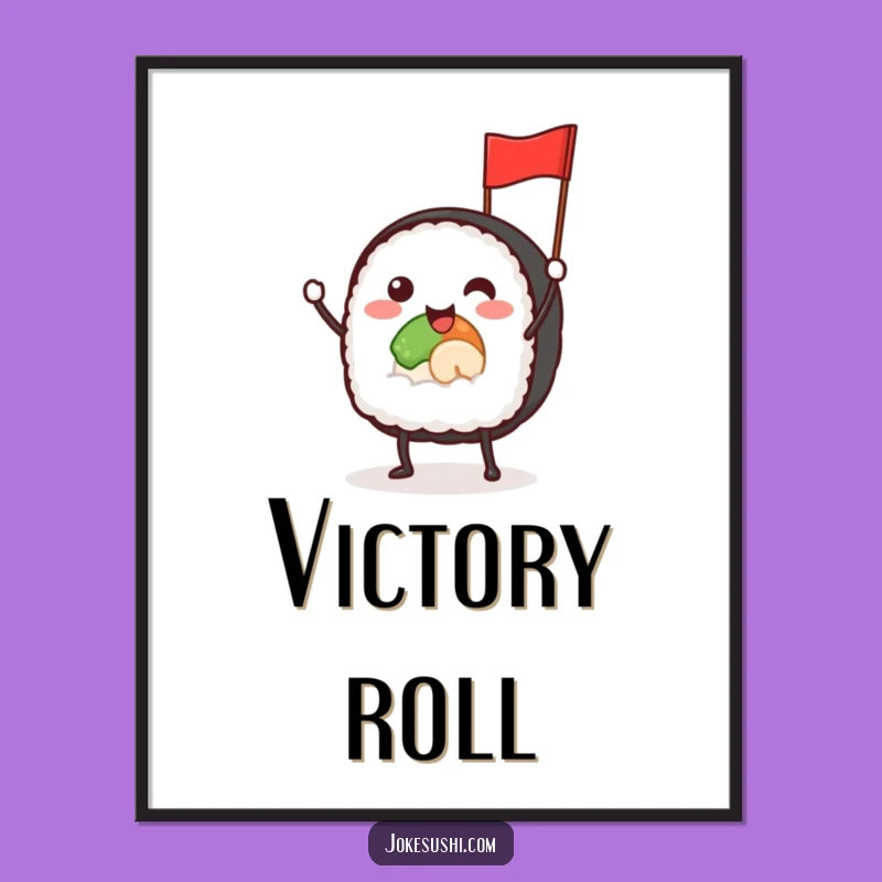 Funny Waving Sushi Roll Poster, Joyful Food Art - Perfect Funny Gift Decor