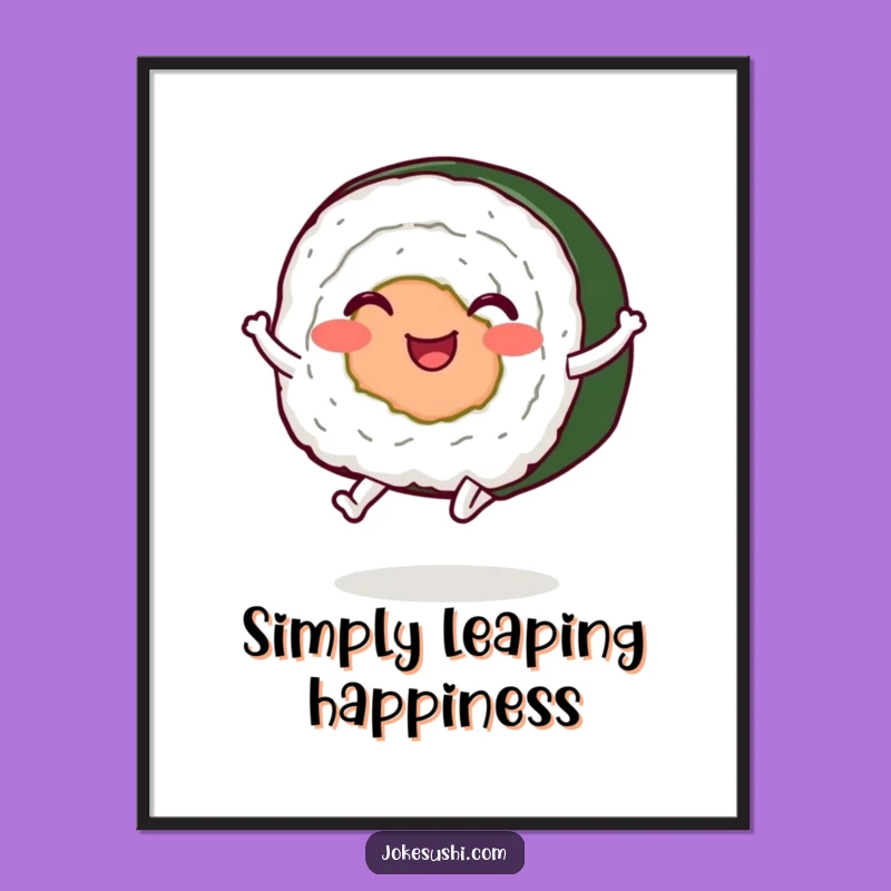 Funny Jumping Sushi Roll Poster: Brighten Your Walls with This Hilarious Art