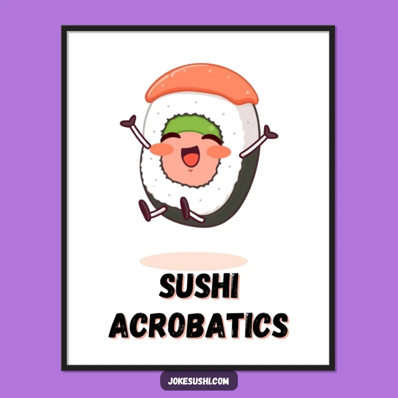Funny Sushi Cartwheel Poster: Energetic Food Art for Wall Decor