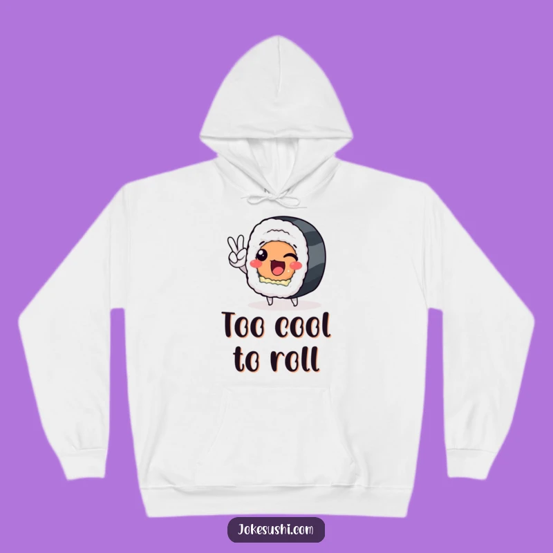 Funny Sushi Roll Peace Sign Hoodie: Cozy & Hilarious Comfort for All