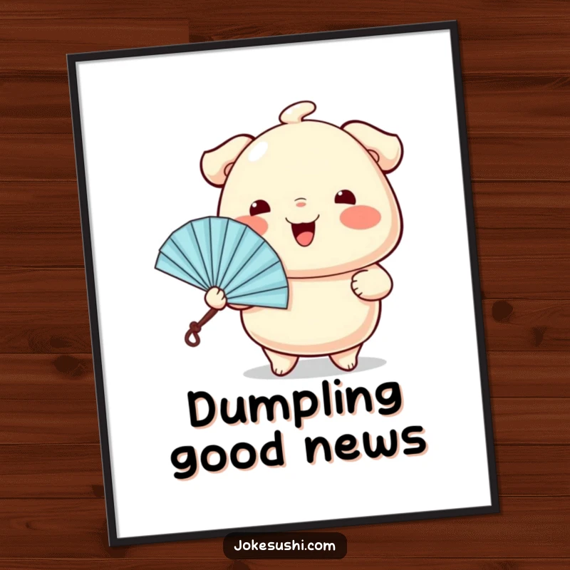 Funny Free Printable Wall Art: A wiggling dumpling character cheerfully offers a tiny fan, adding charm and humor.