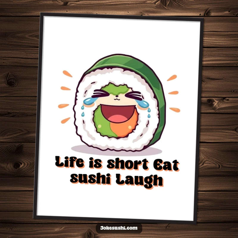 Funny Free Printable Wall Art: Sushi roll character overcome with laughter, tears streaming from eyes, hilarious downloadable art.
