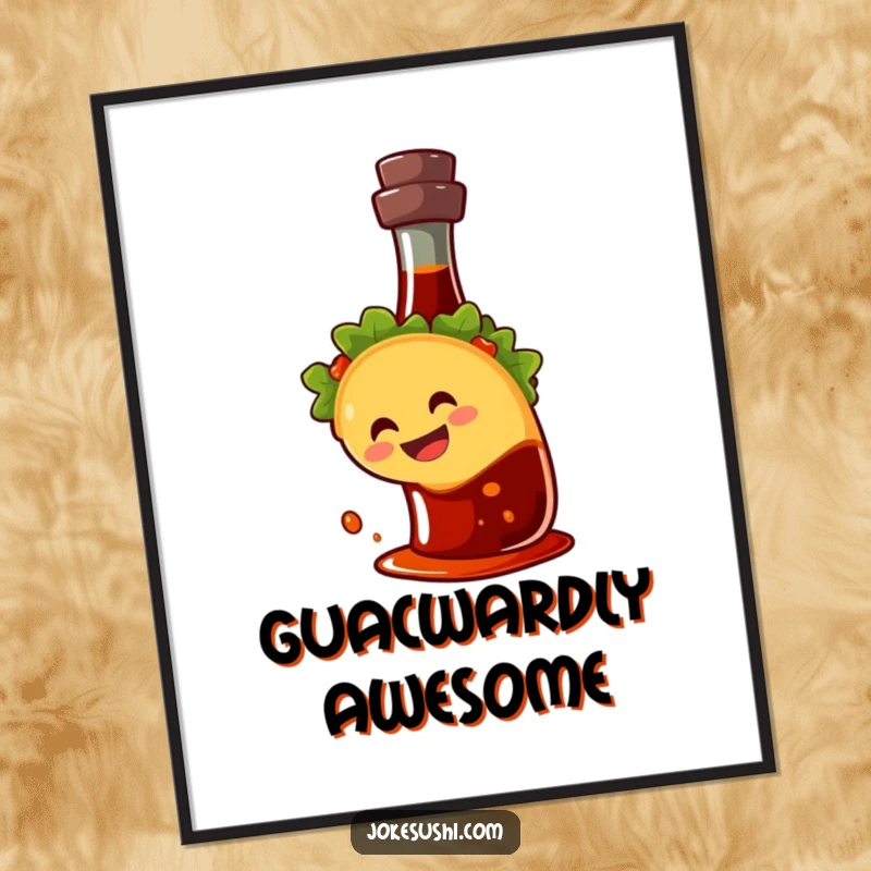 Funny Free Printable Wall Art: A happy taco with a wide grin slides down a soy sauce bottle, bringing instant fun.