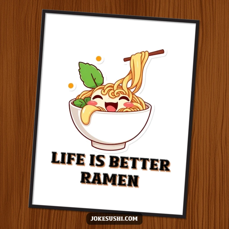 Funny Free Printable Wall Art of a happy ramen bowl character overflowing with noodles and wiggling its contents.
