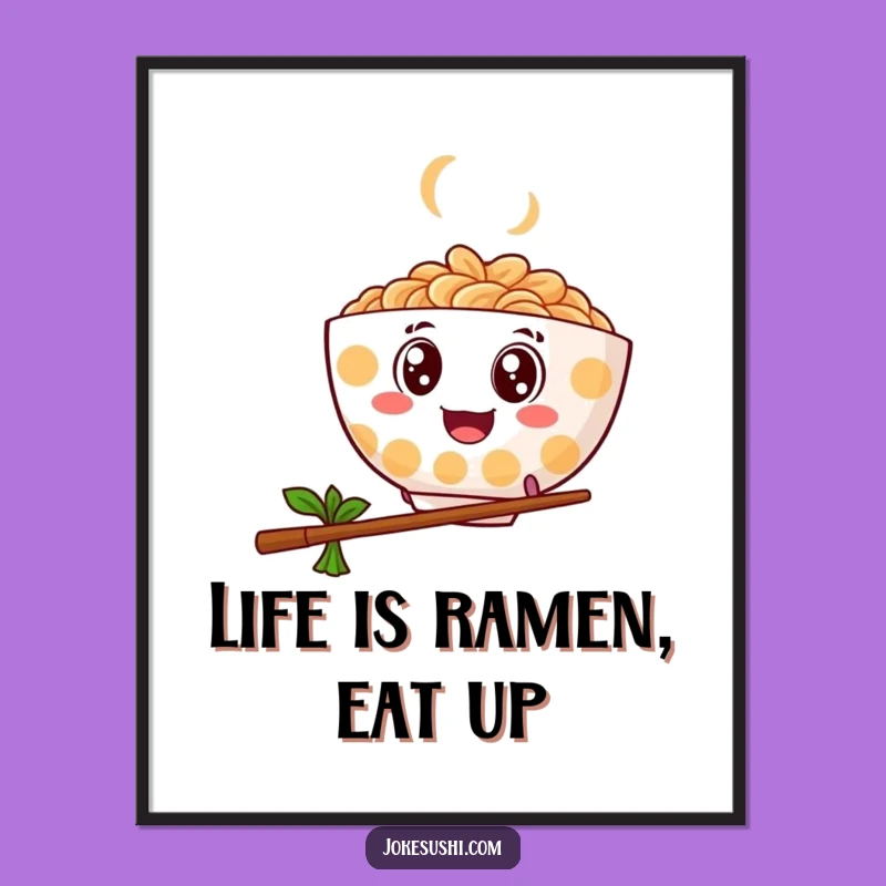 Funny Free Printable Wall Art: Bouncy Ramen Bowl - Downloadable Decor