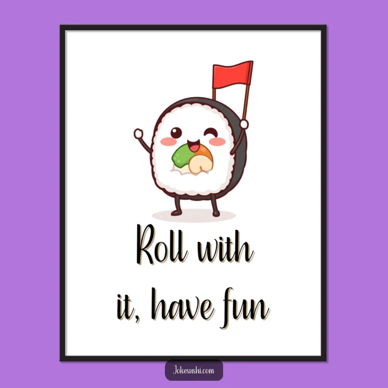 Funny Free Printable Wall Art: Waving Sushi Roll - Downloadable Decor
