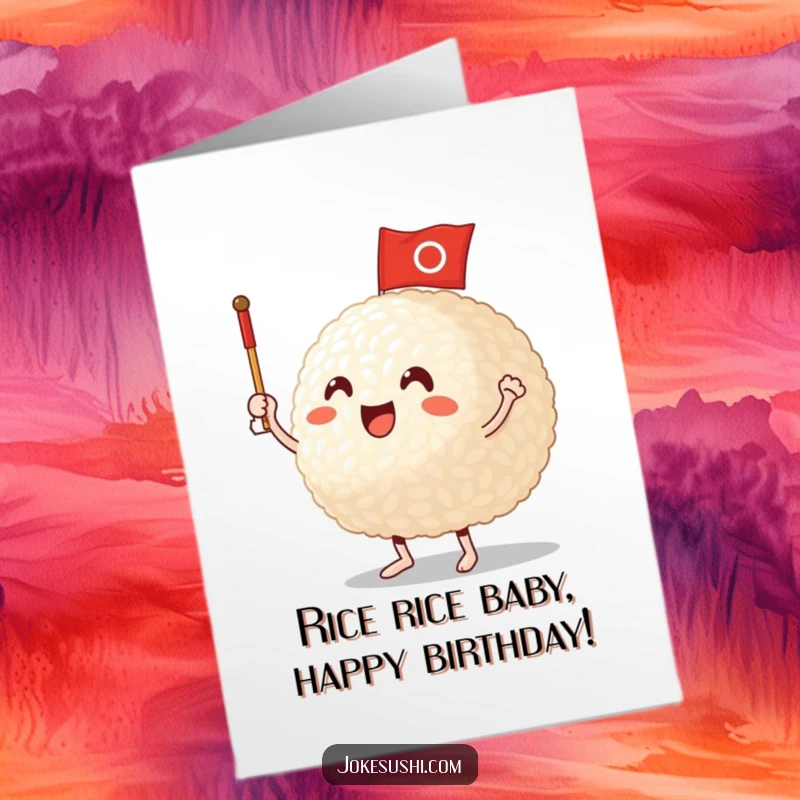Funny Free Printable Birthday Card: An excited rice ball character waving a tiny flag, full of birthday cheer.