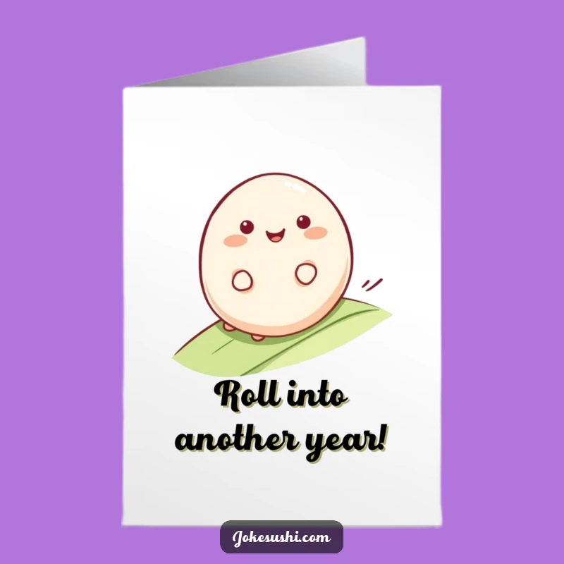 Free Printable Birthday Card: Smiling Mochi Character - Funny Downloadable Gift for a Smooth Celebration