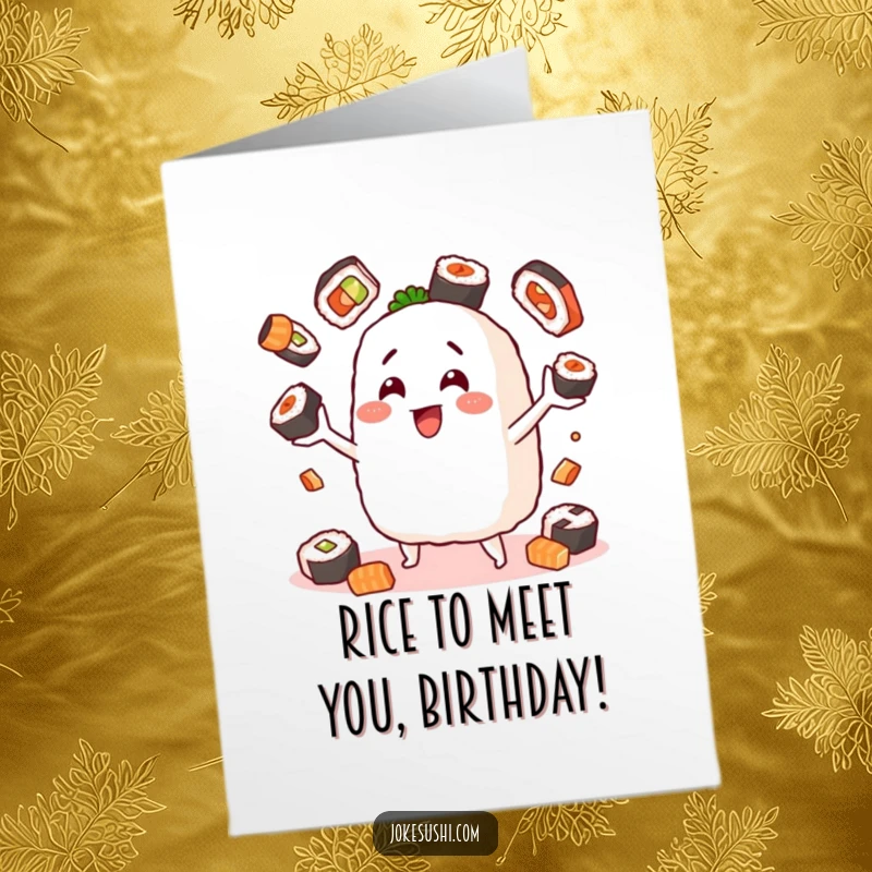 Funny Free Printable Birthday Card of a cheerful onigiri character dramatically juggling various sushi pieces with a big smile.