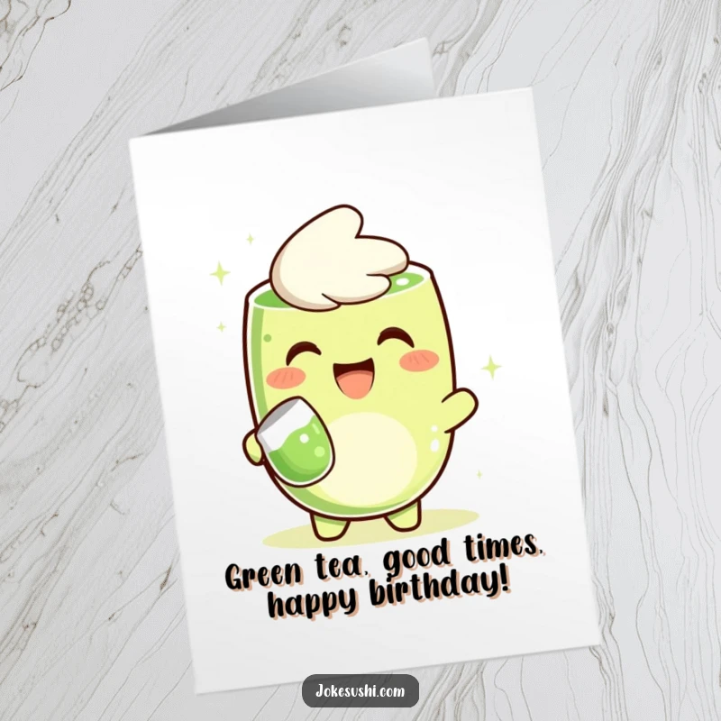Funny free printable birthday card featuring a grinning matcha green tea character cheerfully pouring itself, ready for a celebration.