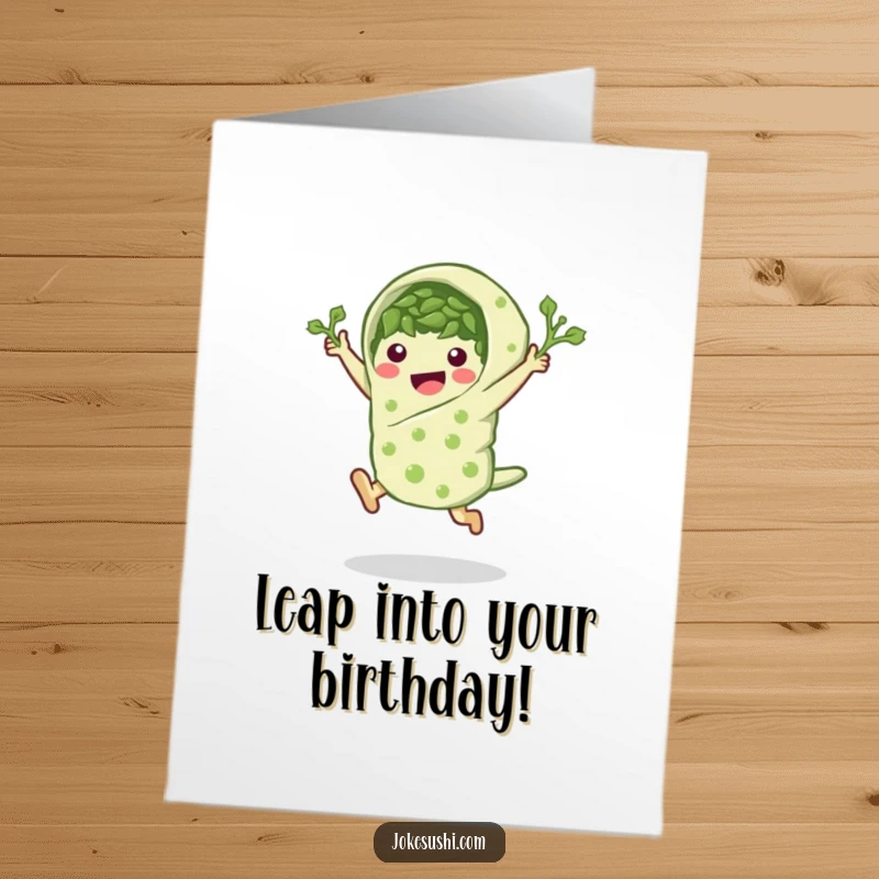 Funny Free Printable Birthday Card: Peppy seaweed wrap character in a high-energy leaping pose, celebrating enthusiastically.