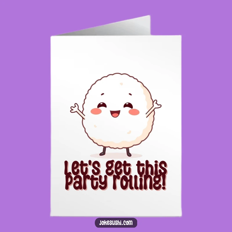 Free Printable Birthday Card: Funny Rice Ball Dancer, Perfect DIY Downloadable Gift