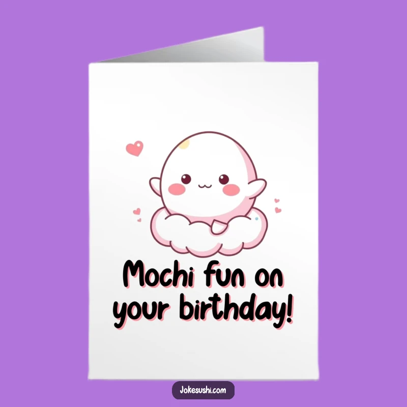 Happy Free Printable Birthday Card: Mochi Bouncing Cloud - Downloadable Gift