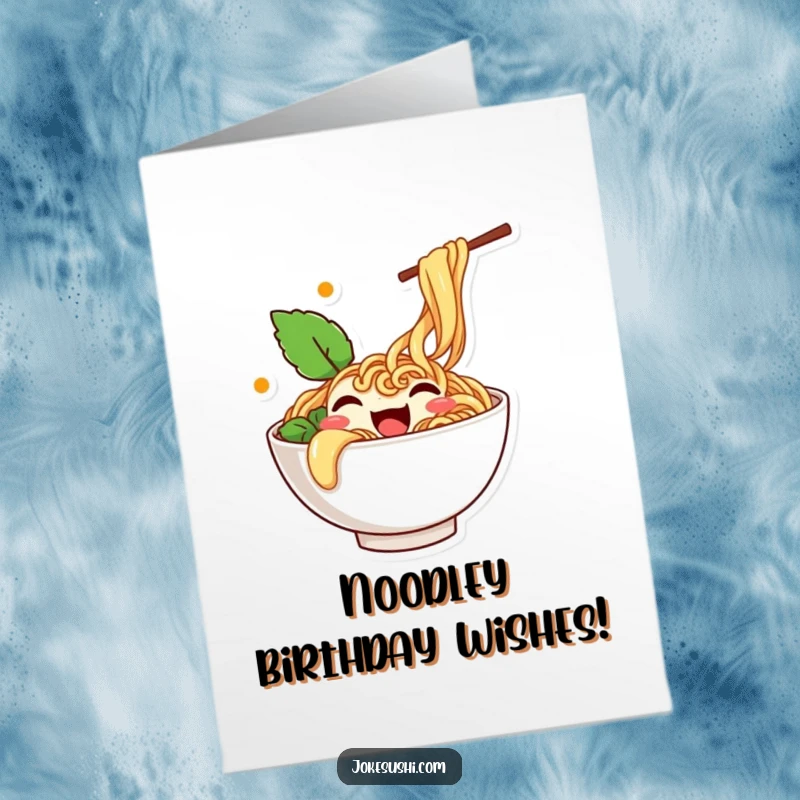 Funny Free Printable Birthday Card featuring a happy ramen bowl character overflowing with noodles and wiggling.