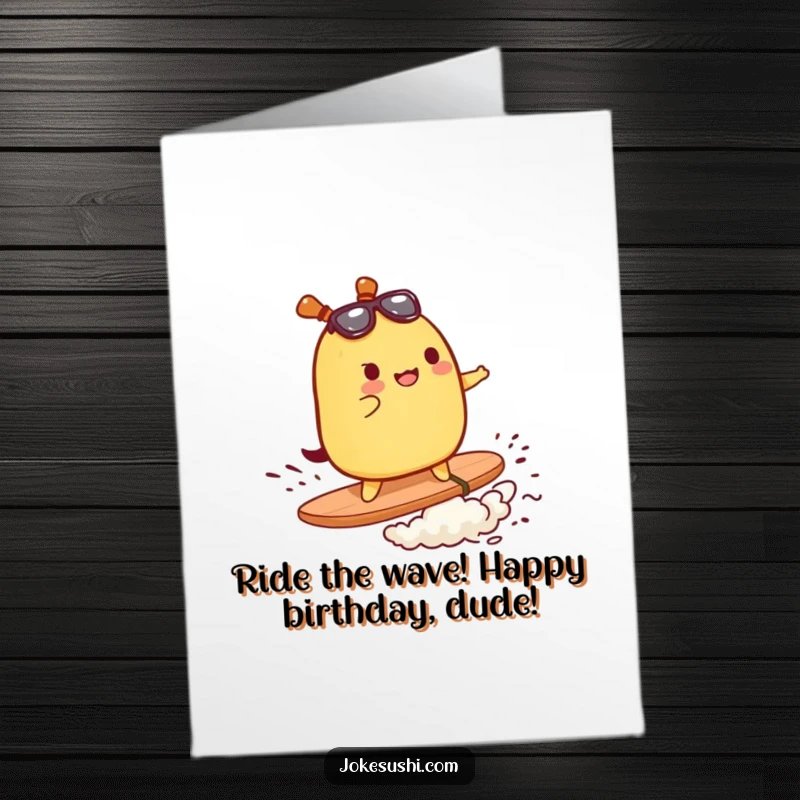 Funny Free Printable Birthday Card: A tamagoyaki character bravely surfing on a piece of nori.