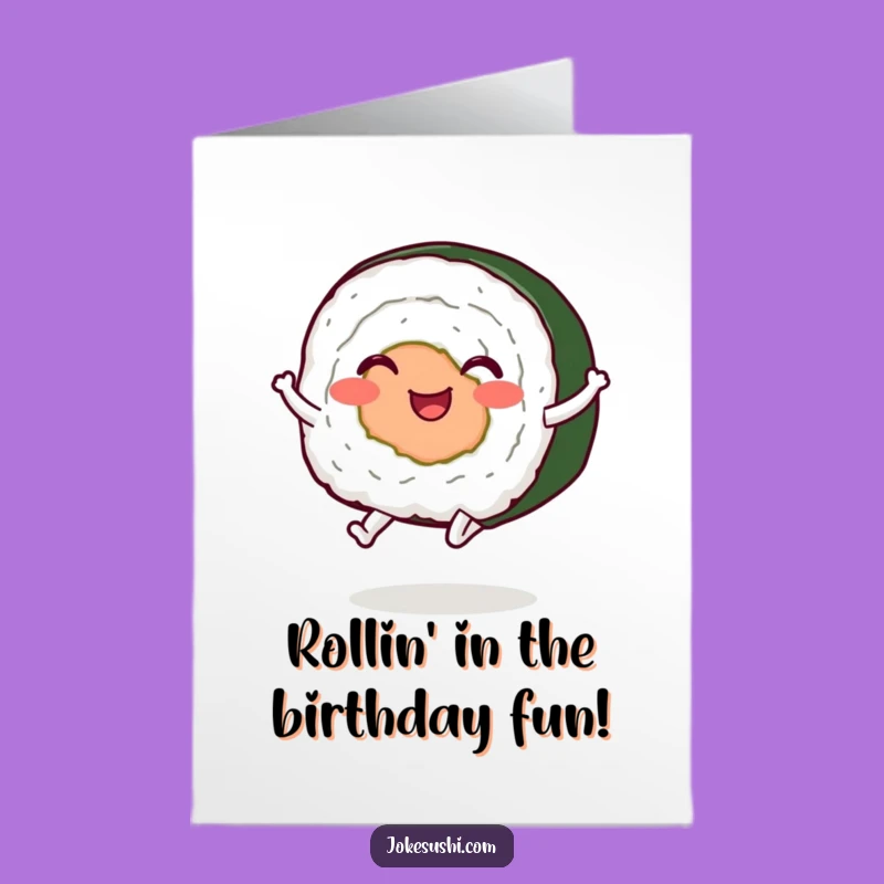 Free Printable Birthday Card: Funny Jumping Sushi Roll - Downloadable Joyful Gift