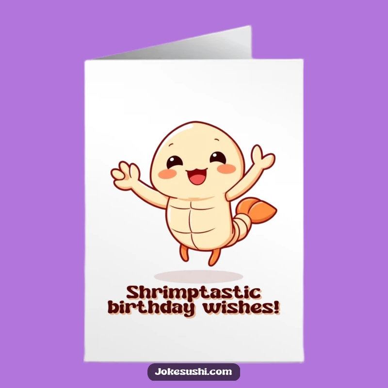 Free Printable Birthday Card: Joyful Tempura Shrimp Waving Funny Downloadable Gift