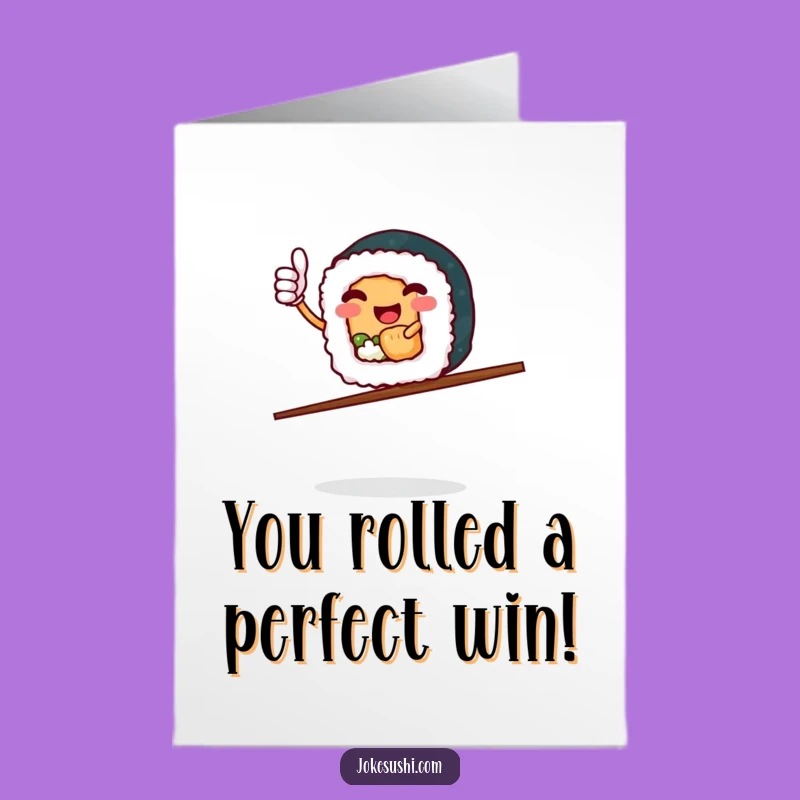 Free Printable Congrats Card Funny Sushi Thumbs Up Chopstick Balancing Downloadable Gift