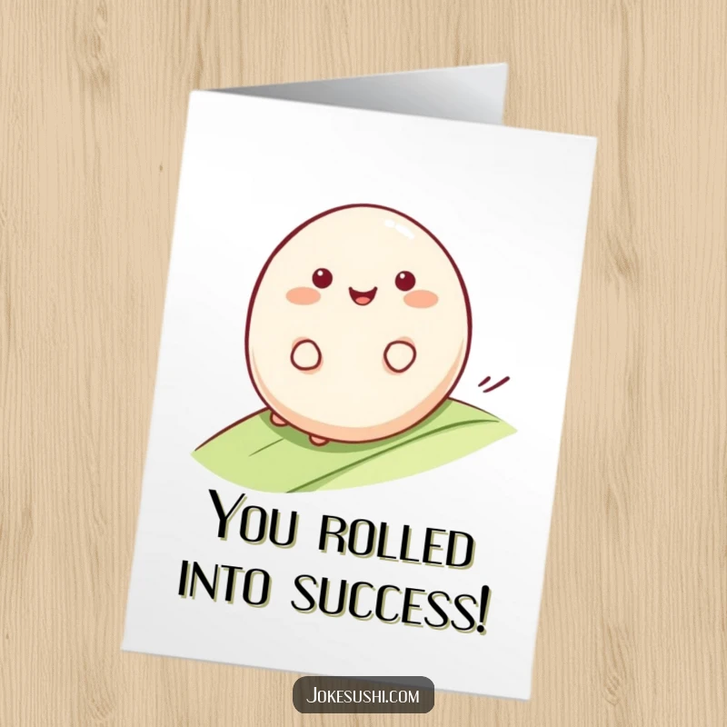 Funny Free Printable Congratulations Card: A smiling mochi character rolls happily down a gentle slope, celebrating success.