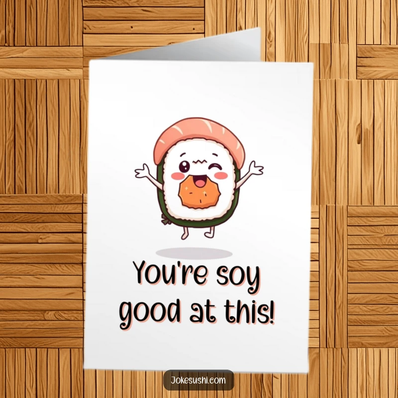 Funny Free Printable Congratulations Card: Sushi nigiri character joyfully doing a happy little dance.