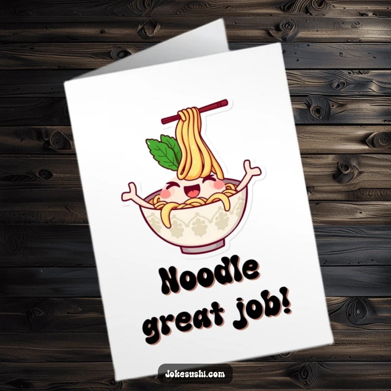 Funny Free Printable Congratulations Card showing a winking ramen bowl character waving its noodly arms.