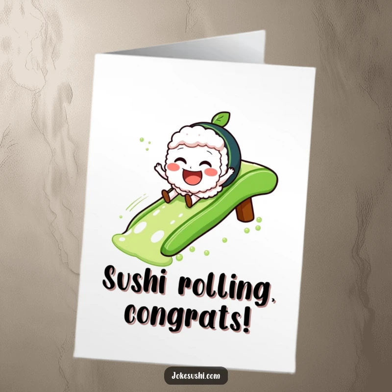 Funny Free Printable Congrats Card: A jovial sushi character gleefully slides down a green tea slide, celebrating success with humor.