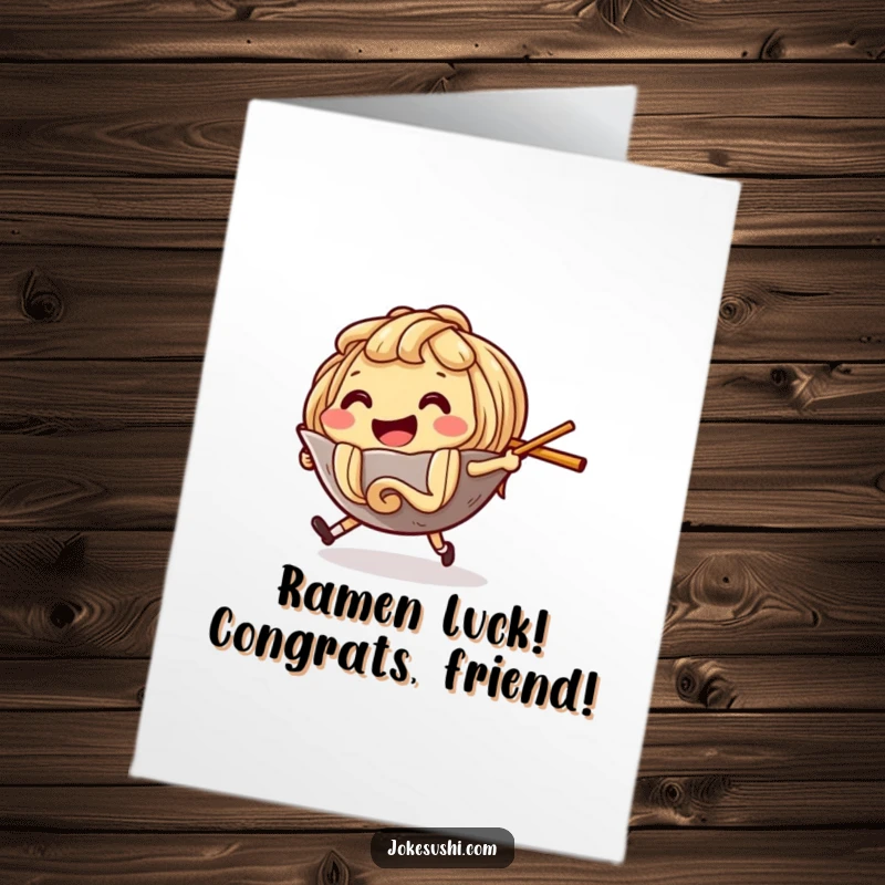 Funny Free Printable Congrats Card: A smiling ramen noodle character hilariously pursues a runaway chopstick, celebrating victory with humor.