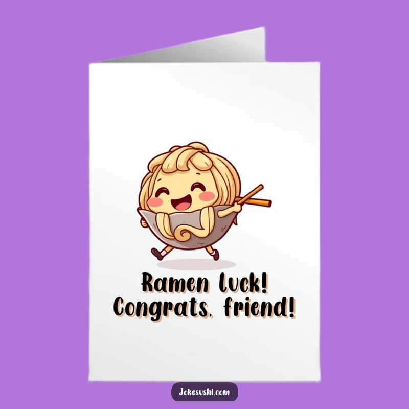 Free Printable Ramen Congrats Card: Hilarious Downloadable Gift for Winners!