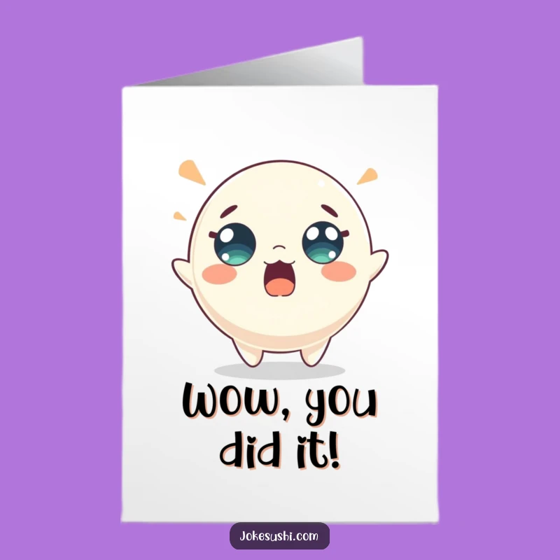 Free Printable Congrats Card: Mochi Bounces with Surprise - Hilarious Downloadable!