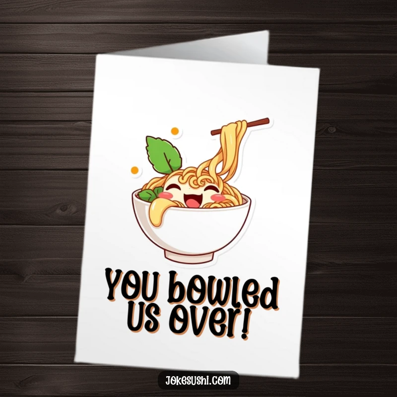 Funny Free Printable Congratulations Card showing a happy ramen bowl character overflowing with noodles and wiggling.