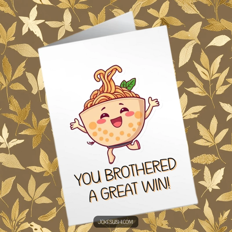 Funny Free Printable Congratulations Card: Cheerful ramen bowl character dancing with gusto, noodles swirling, a vibrant celebratory downloadable design.