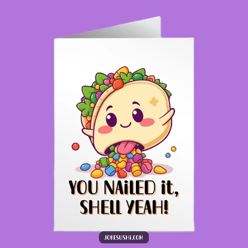 Free Printable Taco Congrats Card - Playful Spill for Your Big Win!