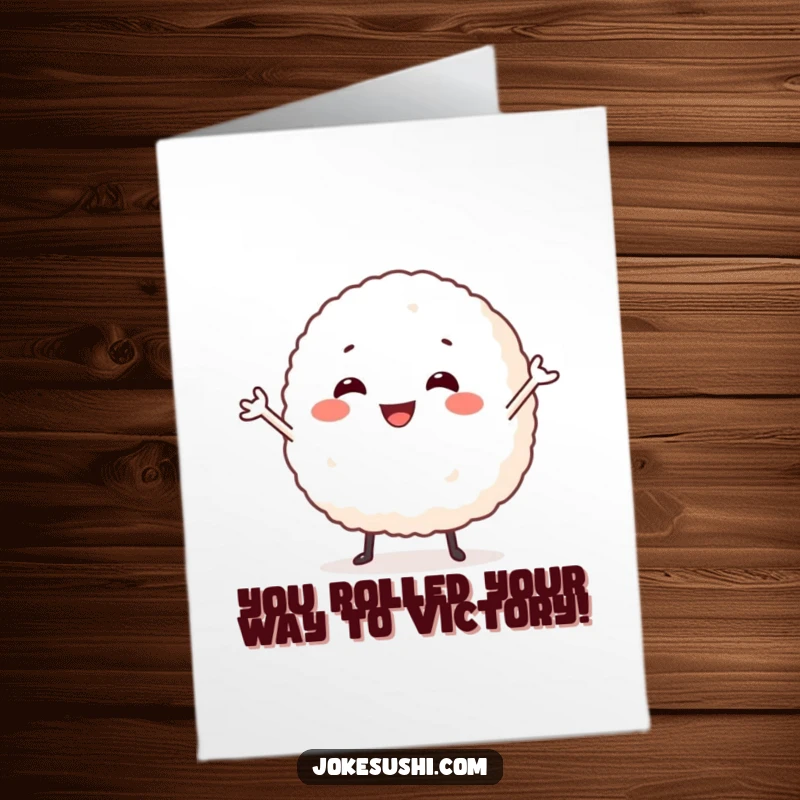 Funny Free Printable Congrats Card: Joyful rice ball character doing a silly dance to celebrate exciting news and milestones.