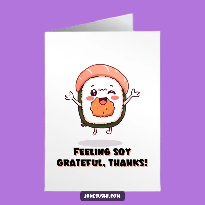 Free Printable Thank You Card: Sushi's Happy Dance - Funny Downloadable!