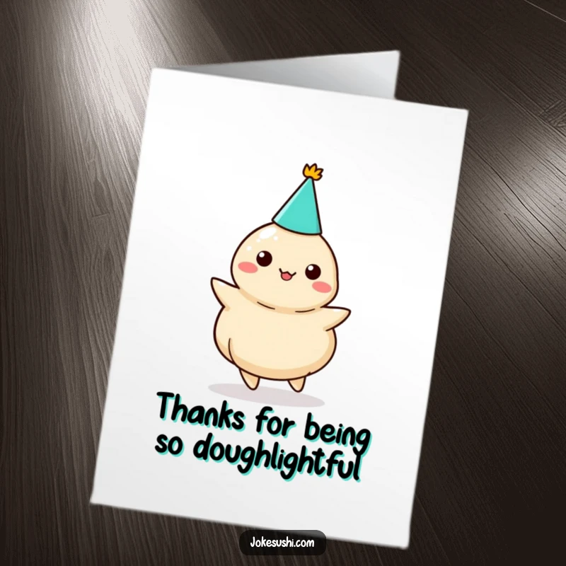 Funny Free Printable Thank You Card: A dumpling in a party hat spins with delight, expressing sincere thanks.