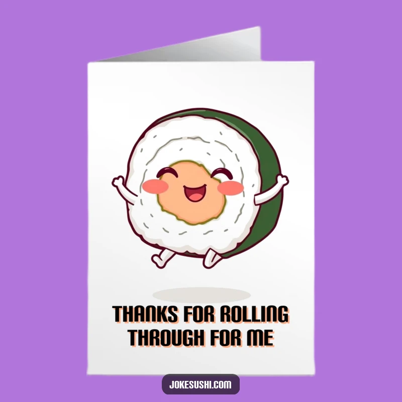 Free Printable Thank You Card: Grateful Sushi Roll - Downloadable Funny Gift