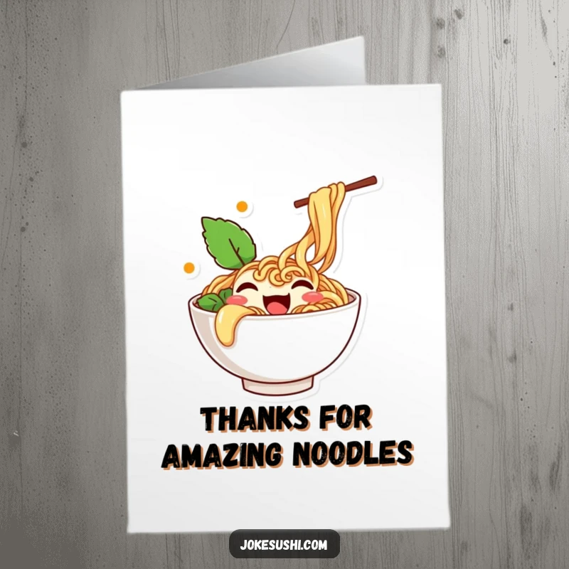 Funny Free Printable Thank You Card with a happy ramen bowl character overflowing with noodles and wiggling.