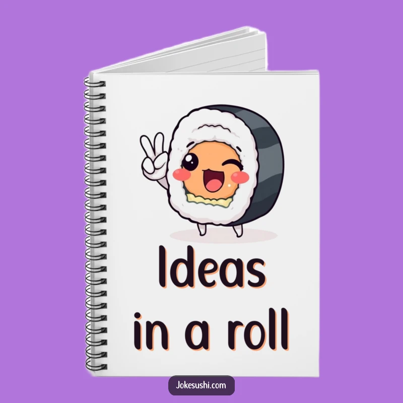 Funny Sushi Roll Peace Sign Notebook: Jot Down Ideas with a Smile