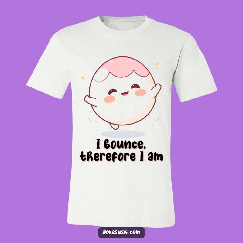 Funny Mochi Ball Bounce T-Shirt: Energetic Character Tee, Hilarious Playful Gift