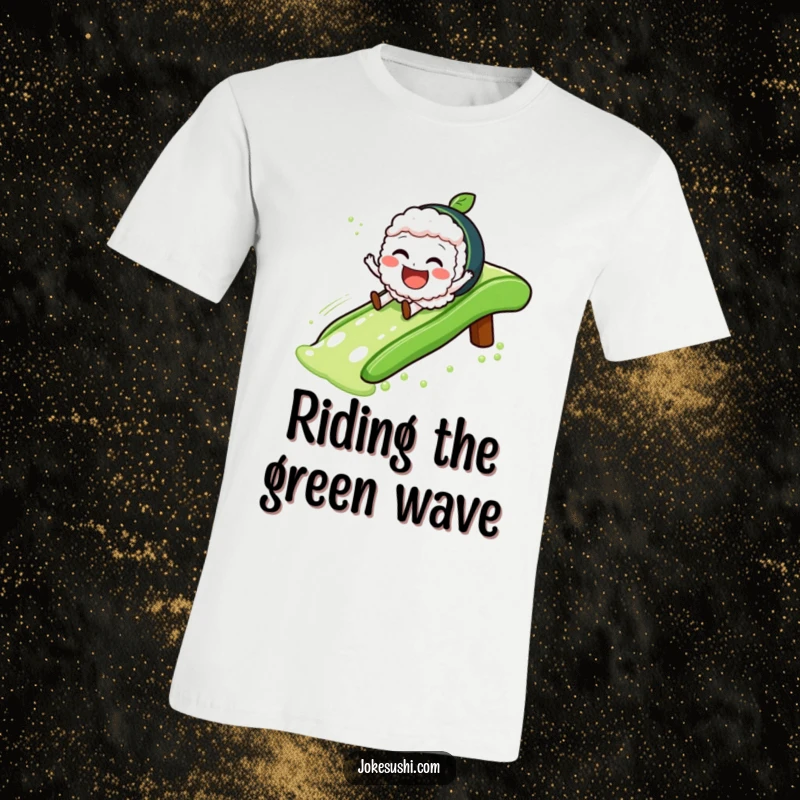 Funny T-Shirt featuring a happy sushi character sliding down a green tea slide with pure glee, a foodie delight.