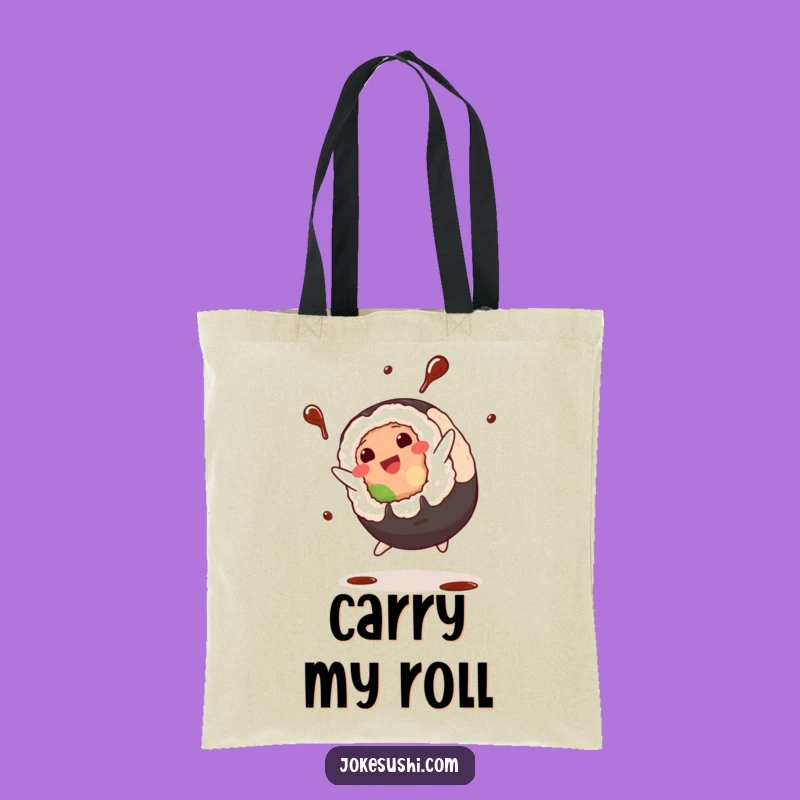 Funny Sushi Cartwheel Tote Bag: Carry Your Fun, Soy Sauce Splash, Perfect Funny Gift